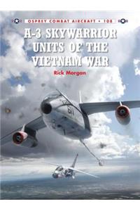 A-3 Skywarrior Units of the Vietnam War