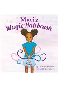 Maci's Magic Hairbrush