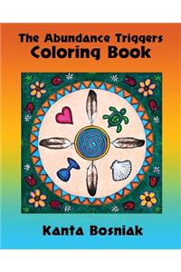 The Abundance Triggers Coloring Book