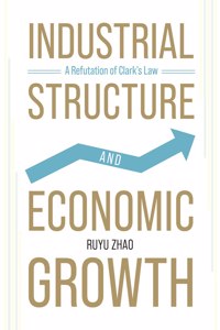 Industrial Structure and Economic Growth