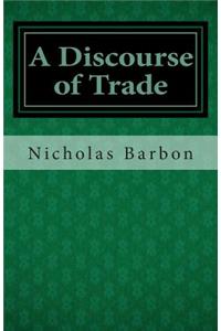 Discourse of Trade