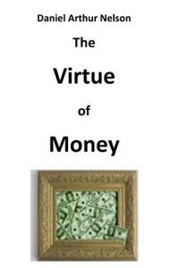 Virtue of Money