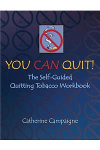 You Can Quit