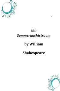 Ein Sommernachtstraum