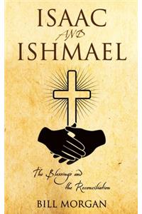 Isaac and Ishmael