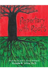 Repertory with Roots