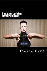 Cheating Lesbian Lover Punished