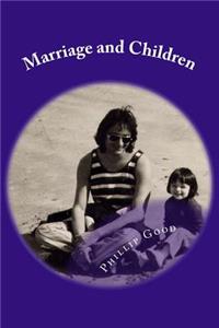 Marriage and Children