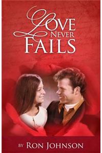 Love Never Fails