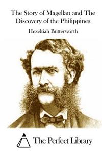 The Story of Magellan and The Discovery of the Philippines