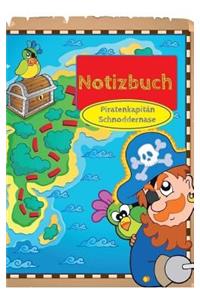 Piratenkapitän Schnoddernase