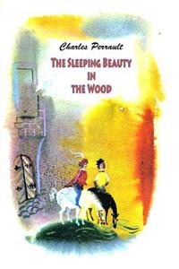Sleeping Beauty in the Wood
