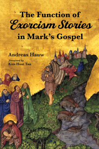 Function of Exorcism Stories in Mark's Gospel
