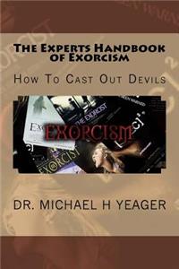 Experts Handbook of Exorcism