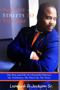 From the Streets to the Pulpit