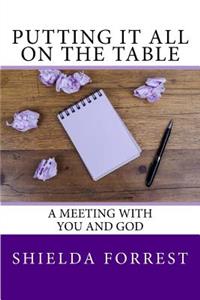 Putting It All on the Table