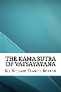 The Kama Sutra of Vatsayayana