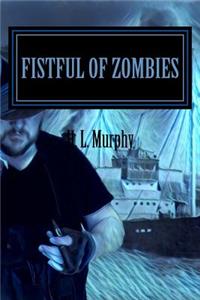 A Fistful of Zombies