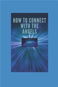 How to Connect with the Angels