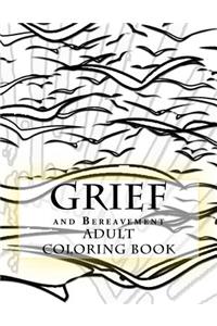 Grief and Bereavement Adult Coloring Book