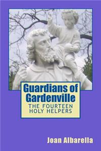 Guardians of Gardenville