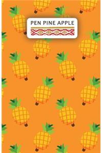 Pen Pine Apple