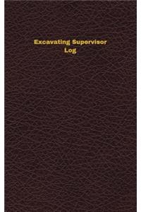 Excavating Supervisor Log
