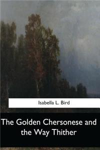 Golden Chersonese and the Way Thither