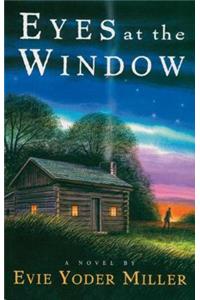 Eyes at the Window