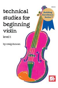 Technical Studies for Beginning Violin Lesson 1