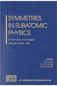 Symmetries in Subatomic Physics