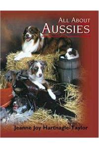 All about Aussies: The Australian Shepherd from A to Z