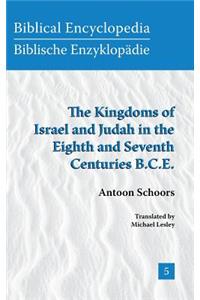 Kingdoms of Israel and Judah in the Eighth and Seventh Centuries B.C.E