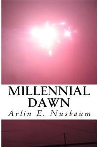 Millennial Dawn