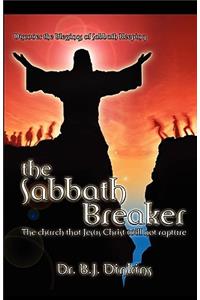 The Sabbath Breaker