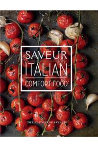 Saveur: Italian Comfort Food