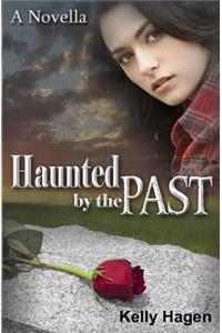 Haunted by the Past