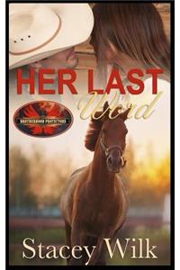 Her Last Word