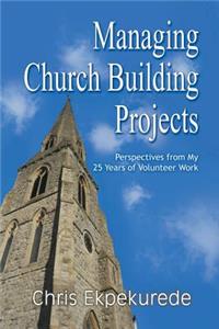 Managing Church Building Projects