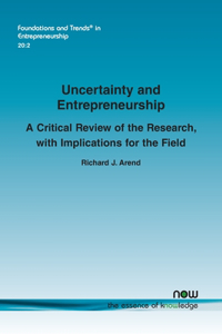 Uncertainty and Entrepreneurship