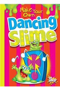 Make Your Own Dancing Slime