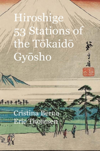 Hiroshige 53 Stations of the Tōkaidō Gyōsho