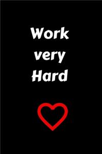 work very hard
