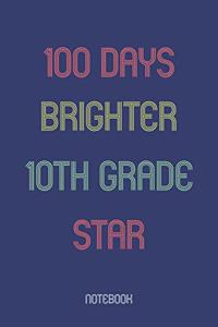100 Days Brighter 10th Grade Star