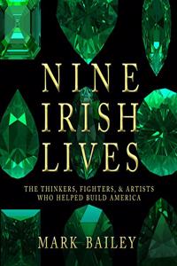 Nine Irish Lives