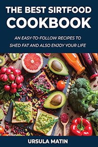 The Best Sirtfood Cookbook