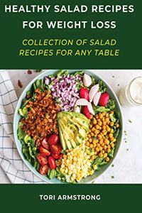 Healthy Salad Recipes For Weight Loss