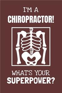 I'm a Chiropractor! What's Your Superpower?
