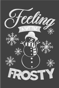 Feeling A Little Frosty