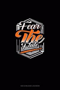 Fear The Flute